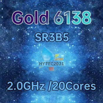 Xeon Kuld 6138 SR3B5 2.0 GHz 20-Südamikud 40-Niidid 27.5 MB 125W LGA3647 C621