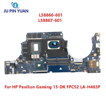 L58866-601 L58867-601 Emaplaadi FPC52 LA-H463P HP Pavilion Mängude 15-DK Sülearvuti Emaplaadi Koos GTX1660 6GB i7/I5 Testitud