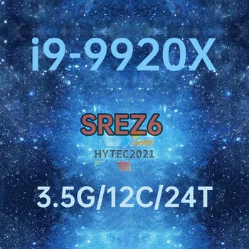 Core i9-9920X SREZ6 3.5 GHz 12-Südamikud 24-Niidid 19.25 MB 165W LGA2066 X299